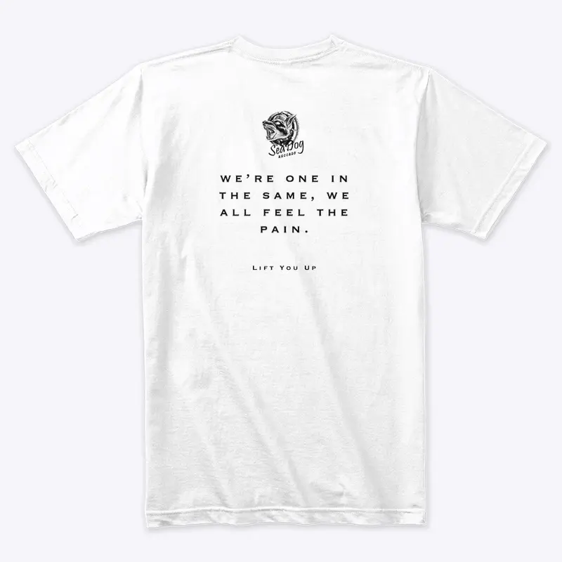 Lift You Up - SeaDog Records Lyrics Tee