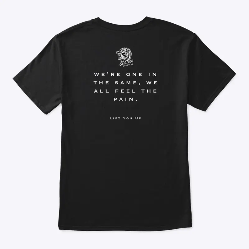 Lift You Up - SeaDog Records Lyric Tee W